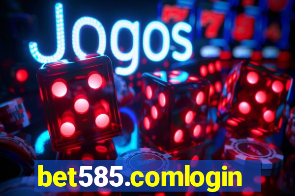 bet585.comlogin