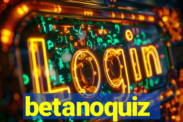 betanoquiz