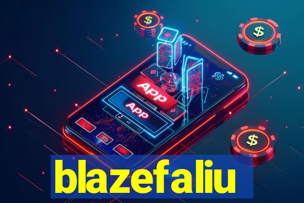 blazefaliu