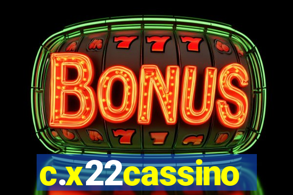 c.x22cassino