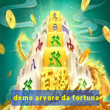 demo arvore da fortuna