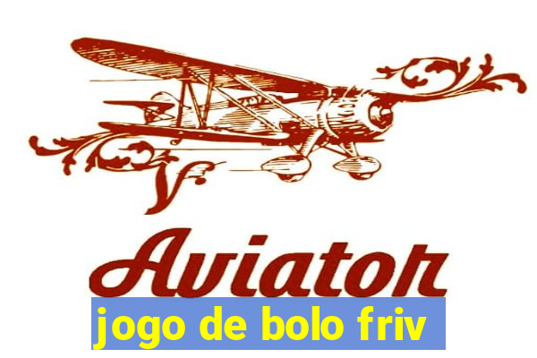 jogo de bolo friv