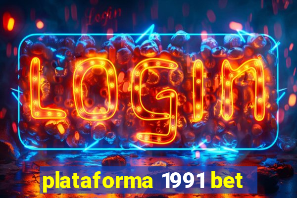 plataforma 1991 bet