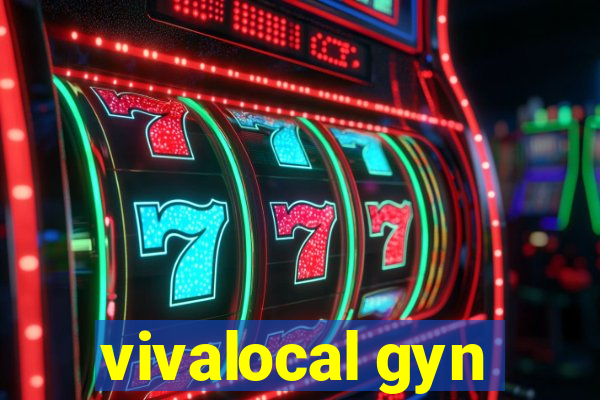 vivalocal gyn