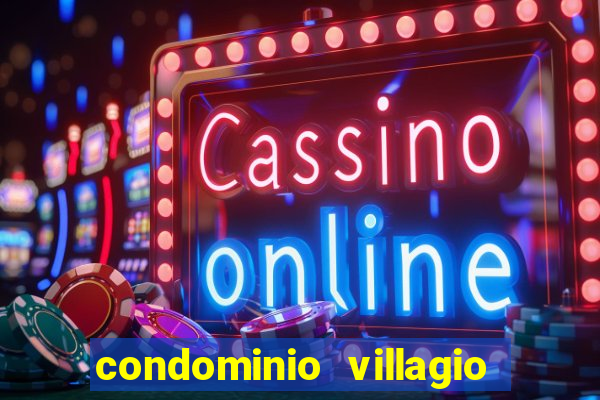 condominio villagio di napoli valinhos