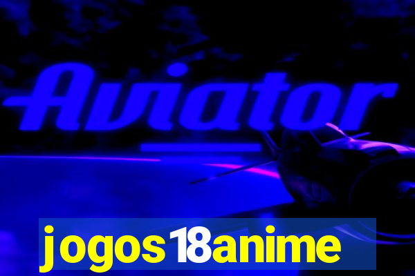 jogos18anime