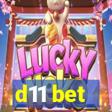 d11 bet