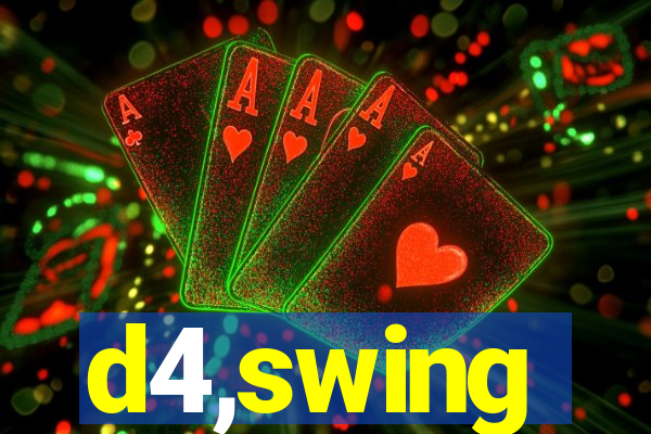 d4,swing