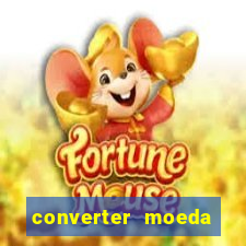 converter moeda cruzeiro para real