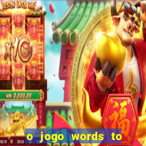 o jogo words to win paga mesmo