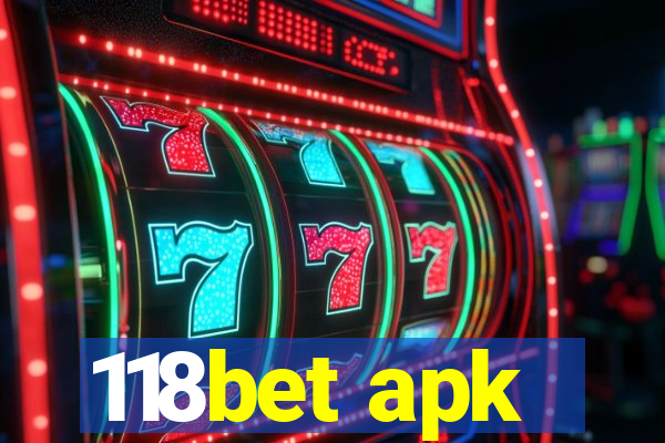 118bet apk