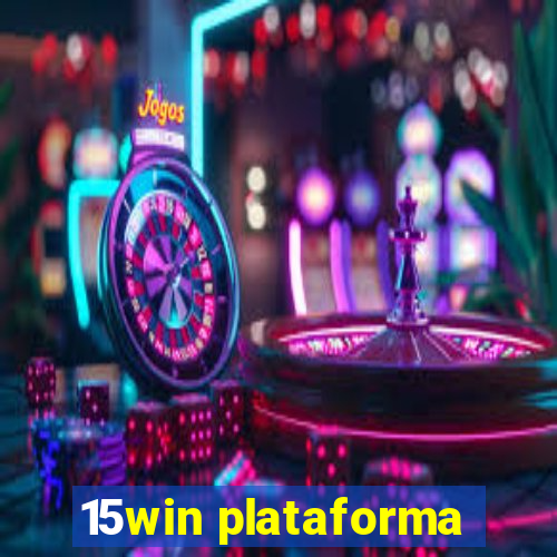 15win plataforma