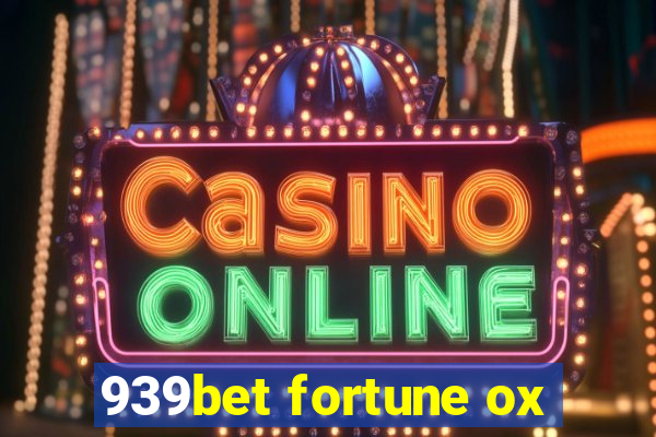 939bet fortune ox