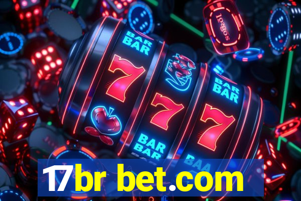 17br bet.com