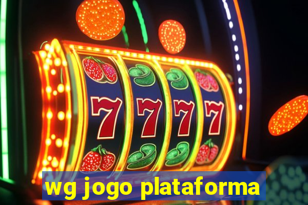 wg jogo plataforma