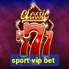 sport vip bet