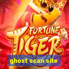 ghost scan site