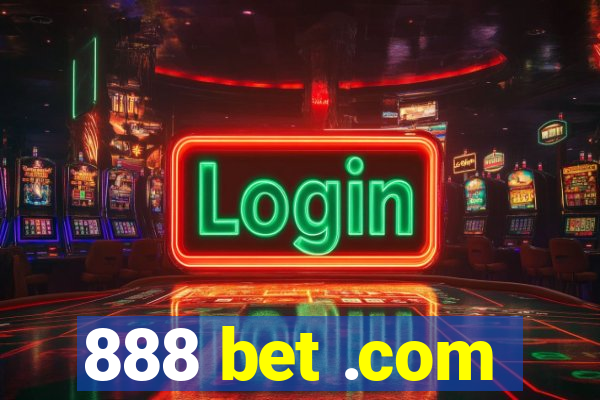 888 bet .com