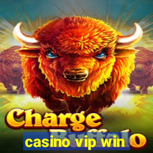 casino vip win