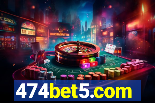 474bet5.com