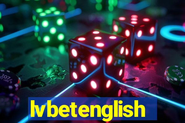 lvbetenglish