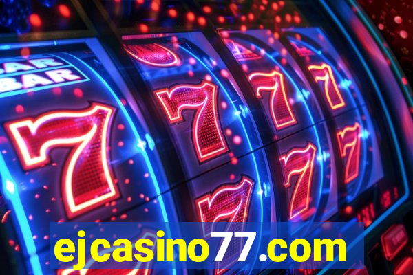 ejcasino77.com