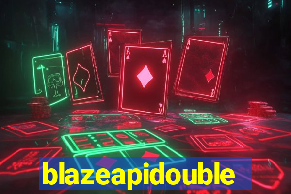 blazeapidouble