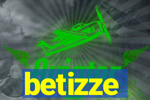 betizze