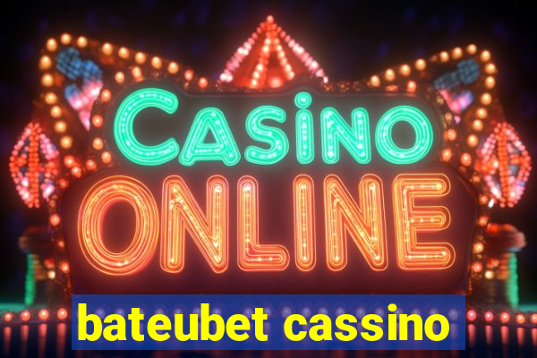 bateubet cassino