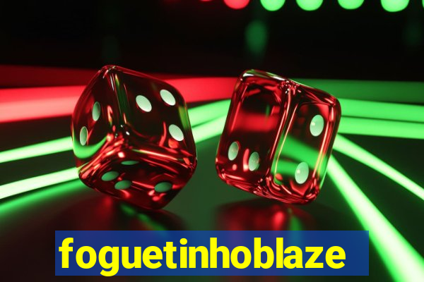 foguetinhoblaze