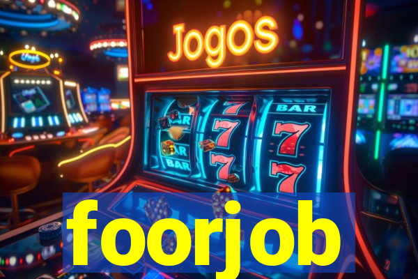 foorjob