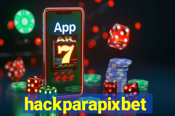 hackparapixbet