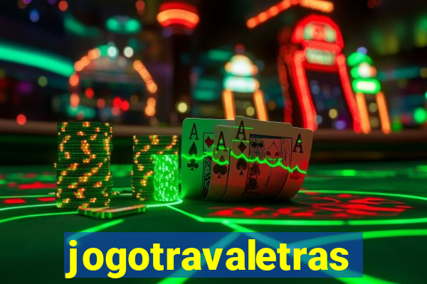 jogotravaletras