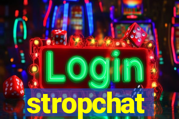 stropchat