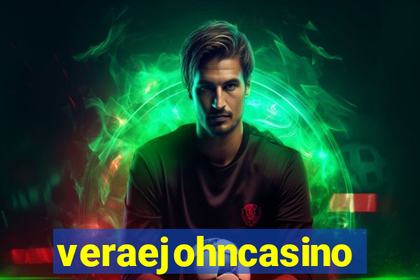 veraejohncasino