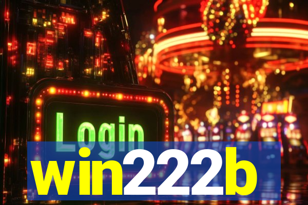 win222b