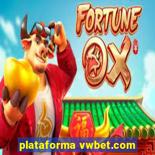 plataforma vwbet.com