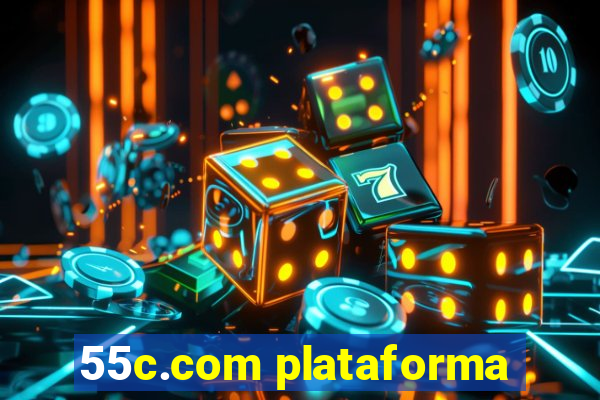 55c.com plataforma