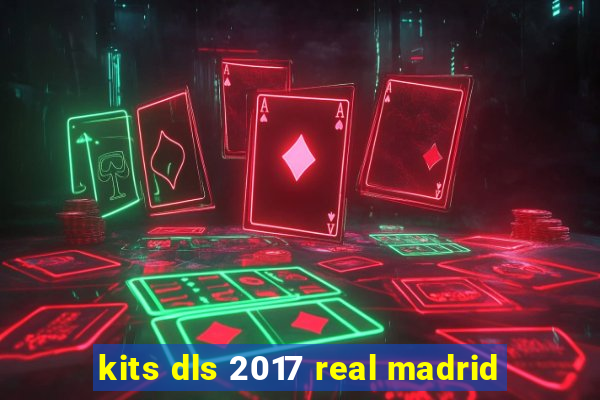 kits dls 2017 real madrid