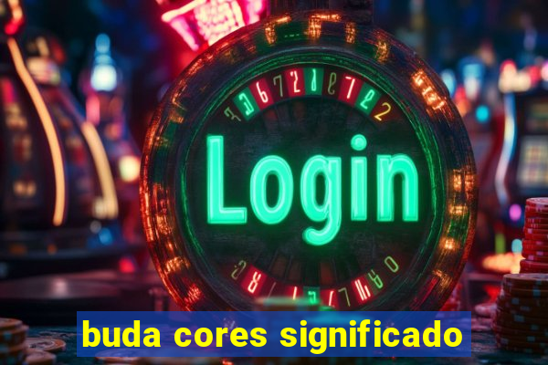 buda cores significado