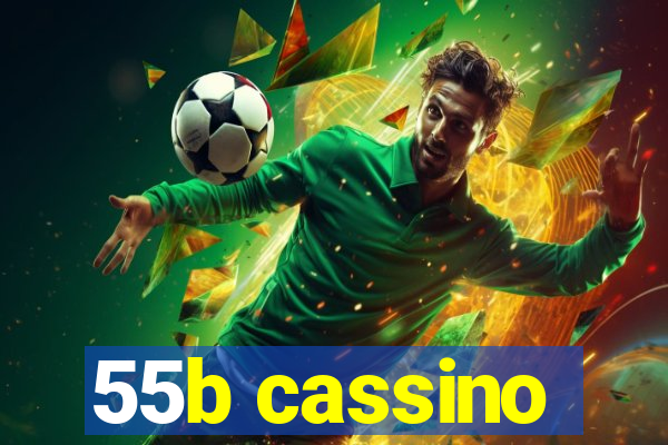 55b cassino