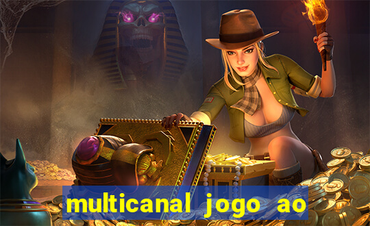 multicanal jogo ao vivo hd