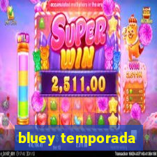 bluey temporada