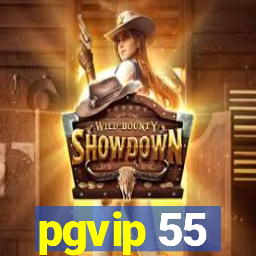 pgvip 55