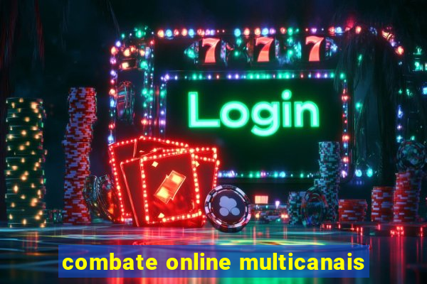 combate online multicanais