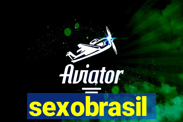 sexobrasil