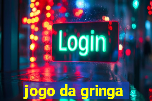 jogo da gringa