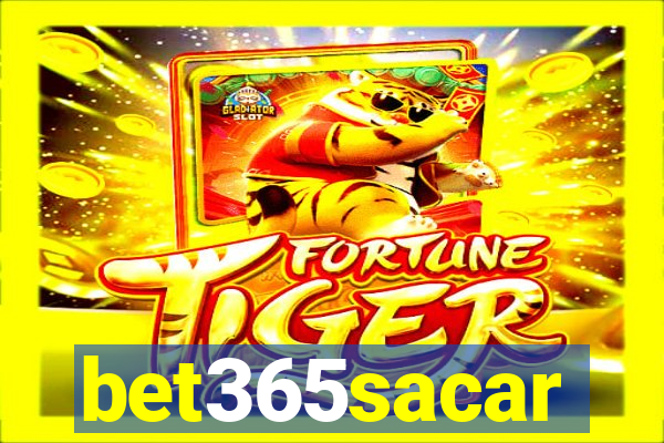 bet365sacar