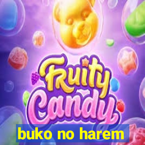 buko no harem