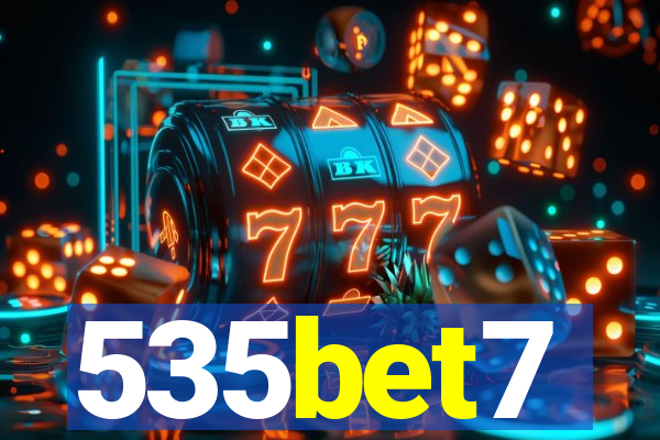 535bet7